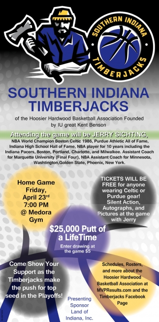 Attending The Game Will Be Jerry Sichting, Southern Indiana Timberjacks