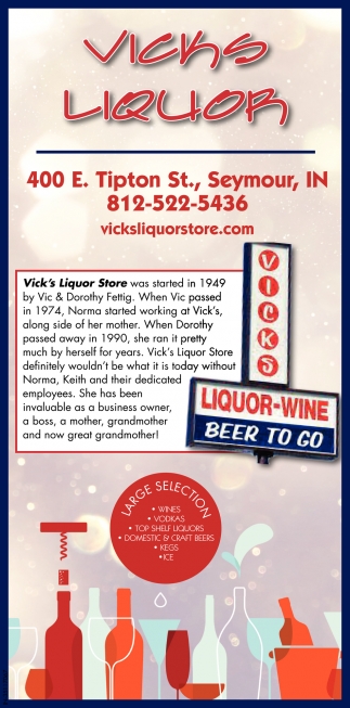 Vick's Liquor Store Was Started In 1949, Vick's Liquor, Seymour, IN
